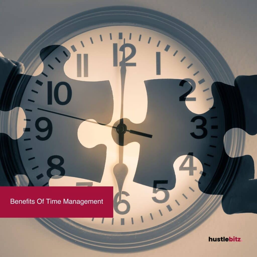 Benefits Of Time Management